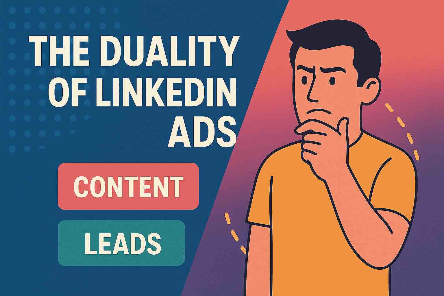 Illustration of a thoughtful B2B marketer choosing between content and lead generation strategies on LinkedIn, reflecting the strategic split explored in the blog post.